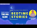 Bedtime Stories - Brenda Allison reads The Big Slide