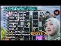DJ SHOLAWAT FULL BASS HOREG TERBARU 2025