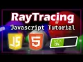 2D RayTracing Javascript Tutorial