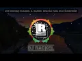 Download Lagu Dj Rackel terbaru Gays