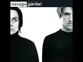 Savage Garden - To The Moon And Back