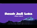 Lagu Daun Jatuh - Resah Jadi Luka (Tiktok Version)