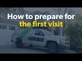 Welcome to Terminix How to Prepare for Your First Visit