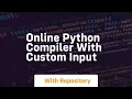 online python compiler with custom input