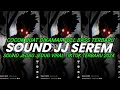 Download Lagu DJ SOUND JJ SEREM V8 FULL BASS KANE SPEED UP X REVERB SOUND JEDAG JEDUG VIRAL TIKTOK TERBARU 2024🎵