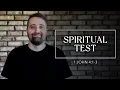 Spiritual Test 1 John 4 1-3