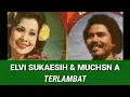 Download Lagu ELVI SUKAESIH \u0026 MUCHSIN A. -  TERLAMBAT