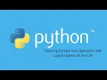 Chaining Comparison Operators in Python with Logical Operators Part 24