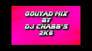 Mix gouyad by dj Chabb's 2k6