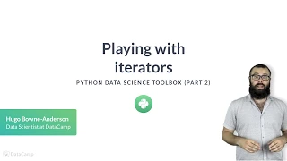 Python Tutorial Playing with iterators