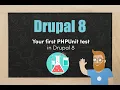 Our first PHPunit test in Drupal 8