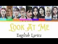 Download Lagu Twice Look At Me English Lyrics (Color coded lyrics)