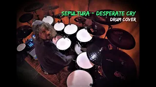 Download SEPULTURA -  DESPERATE CRY DRUM COVER MP3