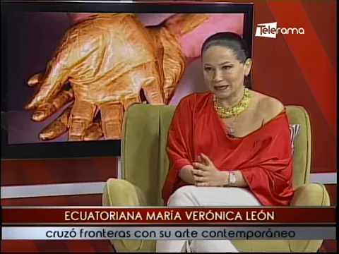Ecuatoriana María Verónica León cruzó fronteras con su arte contemporáneo