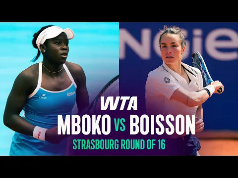 Victoria Mboko vs. Lois Boisson | 2026 Strasbourg Round of 16 | WTA Match Highlights - YouTube thumbnail