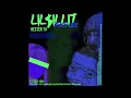 Lagu Lil $ilit - Insecure Pt. IV (official audio)