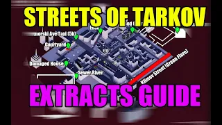 All 7 PMC Extracts Streets of Tarkov Map In 5 Minutes Tarkov 13 Guide