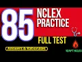 85 NCLEX Practice Questions and Answers with Rationales 2026