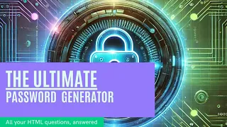 Build A password Generator With JavaScript - Tutorial