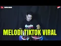 Download Lagu MELODI TIKTOK VIRAL x TERI MERI KOPLO 2 BIJI FULL JAPP ( AUDIO SUPER JERNIH )