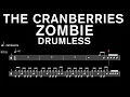 Download Lagu The Cranberries - Zombie - Drumless (with scrolling drum score)