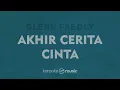 Akhir Cerita Cinta - Glenn Fredly (KARAOKE VERSION)