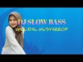 Download Lagu DJ SLOW BASS WULIDAL MUSYARROF