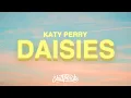 Download Lagu Katy Perry - Daisies (Lyrics) 🌼
