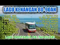 Download Lagu Playlist Lagu Nostalgia 80-90an Enak Didengar
