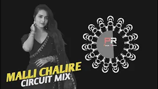 malli chalire circuit mix dj sorry x dj md manish x pikun remix