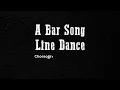 A Bar Song - Line Dance Demo (BEGINNER)