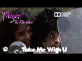 Lagu Prince \u0026 the Revolution - Take Me With U  (Dolby Atmos Sourced) from Purple Rain 1984