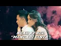 Download Lagu NOAH FT BCL MENCARI CINTA (NON OFFICIAL LIRIK VIDEO MUSIK)