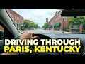 Driving through Paris Kentucky