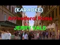 Download Lagu Arriverderci Roman (Jerry Vale KARAOKE) + Singing