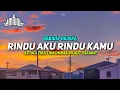 Download Lagu 𝙍𝙄𝙉𝘿𝙐 𝘼𝙆𝙐 𝙍𝙄𝙉𝘿𝙐 𝙆𝘼𝙈𝙐 - AM || REMIX LAMPUNG VIRAL TERBARU YANG KALIAN CARI‼️