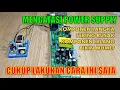 CARA PASANG GACUN 3 KABEL PADA KERUSAKAN POWER SUPPLY