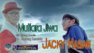 Jacky Hasan - Mutiara Jiwa