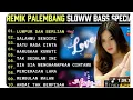 REMIK PALEMBANG SLOWW BASS TERBARU || POP PILIHAN POPULER || PERCERAIAN LARA || POP SPESIAL 2025