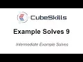 3x3 Intermediate Example Solves 9