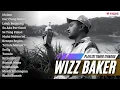 Download Lagu WIZZ BAKER - MALAM | FULL ALBUM TERBARU (2024)