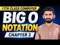 Big O Notation and Algorithm Analysis Time Complexity Space Complexity 11th Class Computer