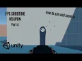 How to make fps shooting Unity - Part 4 How to aim and Zoom In