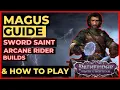 PATHFINDER WOTR - MAGUS Guide