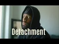 If You re Seeing This God Is Teaching You Detachment