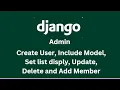 Django Admin Update Delete and Add Member 8th