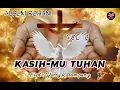 Download Lagu Pujian Rohani || KasihMu Tuhan || Cipt : Yerry Kalampung || JR 3 Record Audio Official