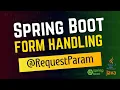 Form Handling in Spring Boot - A Beginners Guide
