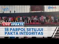Download Lagu Kirab Pemilu 2024, 18 Partai Politik Tanda Tangani Pakta Integritas oleh KPU di Makassar