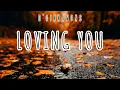 Download Lagu D'cinnamons - Loving You (Lirik)
